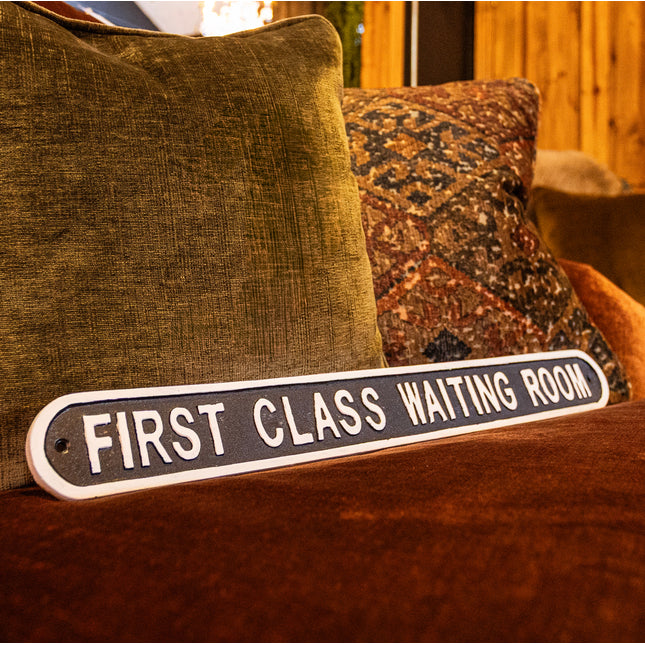 First Class Waiting Room - Sign