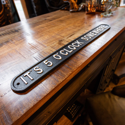 It's 5 O'Clock Somewhere - Sign