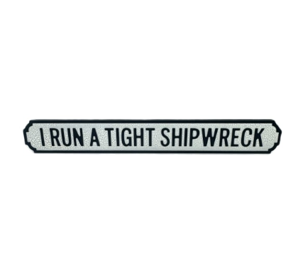 Antique Wooden 'Shipwreck' Sign