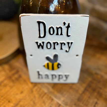 Sign - Bee Happy
