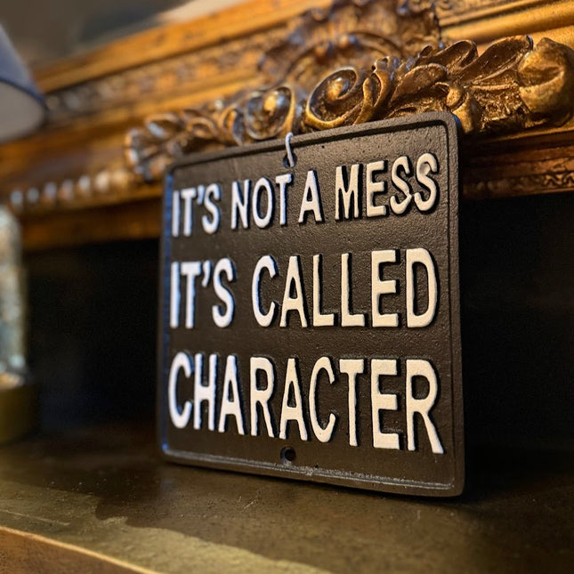 Sign - It's Not a Mess