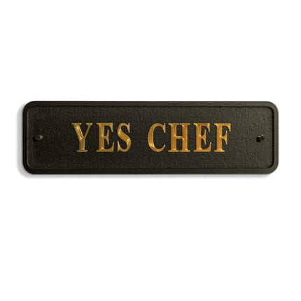 Yes Chef Black and Gold Wall Sign