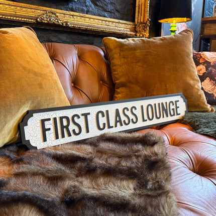 First Class Lounge Antiqued Wooden Sign