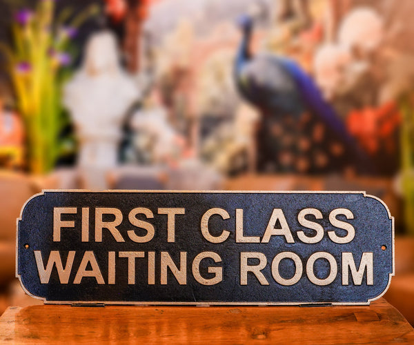 First Class Sign Cast Iron
