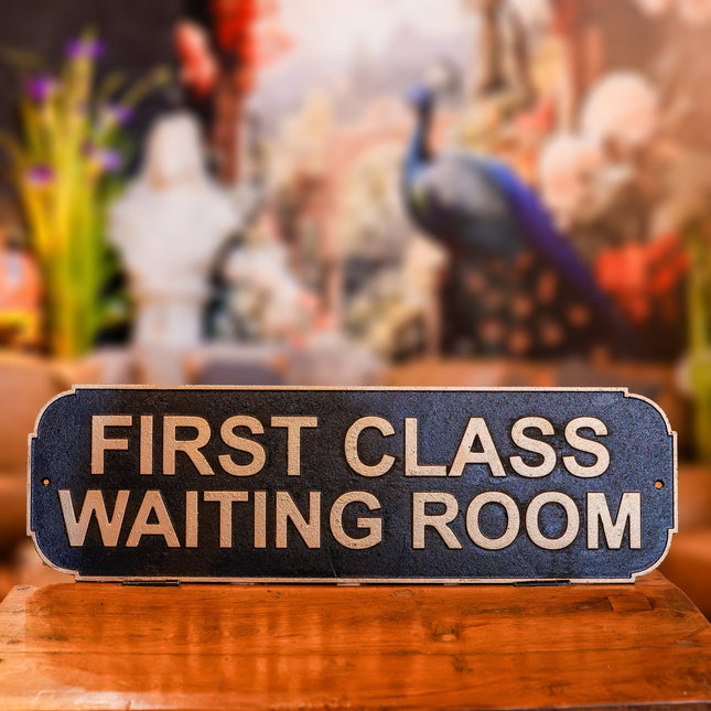 First Class Sign Cast Iron