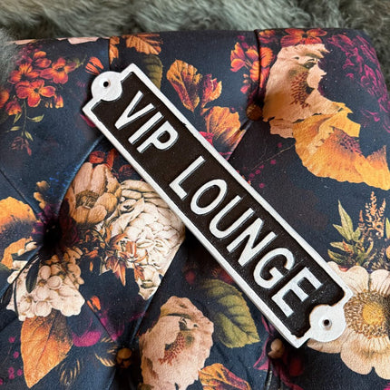 Sign - VIP Lounge