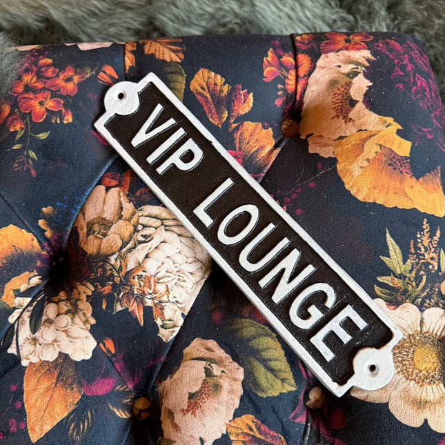 Sign - VIP Lounge
