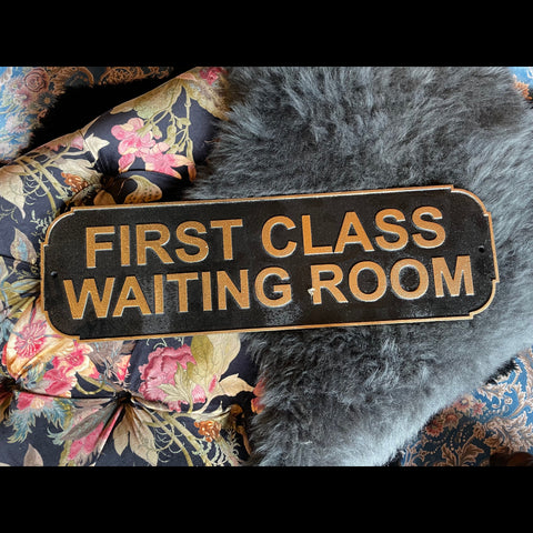First Class Sign Cast Iron